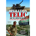 Operation Telic and the Liberation of Iraq