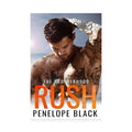 Penelope Black- The Brotherhood Rush